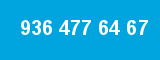 936 477 64 67 936 477 64 67